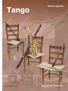 Tango for Clarinet Quartet by Decancq Raymond for