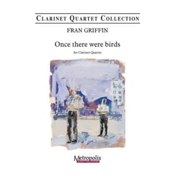 Once there were Birds for Clarinet Quartet