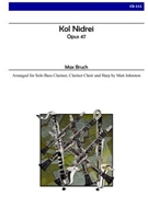 Kol Nidrei (Clarinet Choir) by Bruch Max - Johnston Matt - for