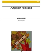 Autumn in Homeland for Solo Flute by Rozman Anze for