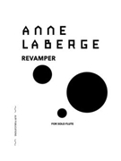 revamper by La Berge Anne for