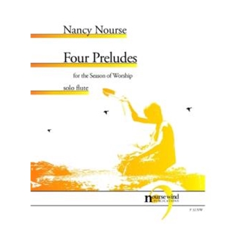 Four Preludes for the Season of Worship for Flute Solo