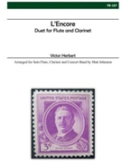 L'Encore for Flute Clarinet and Concert Band by Herbert Victor - Johnston Matt - for