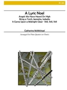 Lyric Noel by - McMichael Catherine - for 4 Flutes