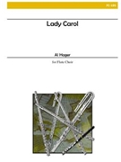 Lady Carol by Hager Alfred for Flute Choir