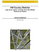 Hill Country Sketches by McMichael Catherine for Flute Sextet