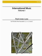 International Music Volume 1 by Asiaaustraliacarib - Louke Phyllis Avida - for Flute Choir