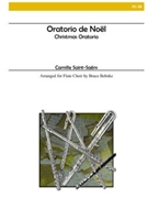 Oratorio De Noel by Saint-Saens Camille - Behnke Bruce - for Flute Lg E
