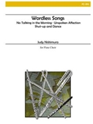 Wordless Songs by Nishimura Judy - Nishimura Judy - for Flute Choir