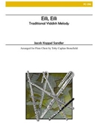 Eili Eili by Sandler Jacob Koppe - Caplan-Stonefield T - for Flute Choir
