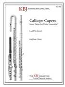 Calliope Capers by McIntosh Ladd for Flute Choir