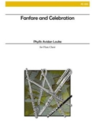 Fanfare and Celebration for Flute Choir by Louke Phyllis Avidan for