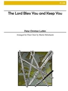 The Lord Bless You and Keep You by Lutkin Peter Christian - Melicharek Martin - for Flute Choir