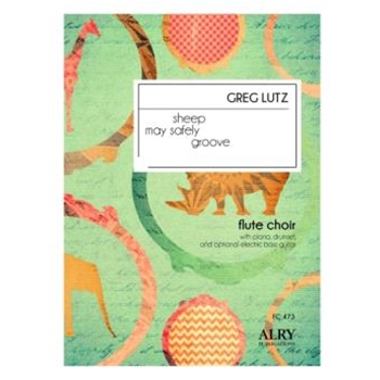 Sheep May Safely Groove for Flute Choir