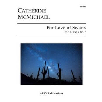 For Love of Swans for Flute Choir