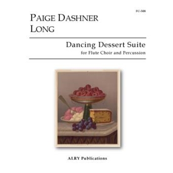 Dancing Dessert Suite for Flute Choir and Percussion