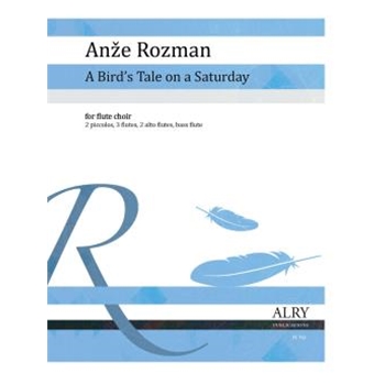 A Bird's Tale on a Saturday for Flute Choir