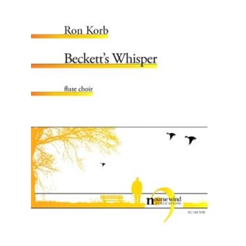 Beckett's Whisper by Korb Ron for Flute Choir