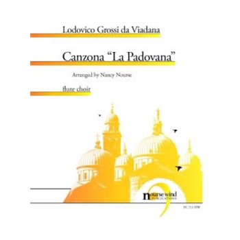Canzona "La Padovana" by Viadana Lodovico Grossi da - Nourse Nancy - for Flute Choir