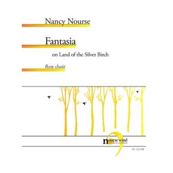 Fantasia on Land of the Silver Birch for Flute Choir