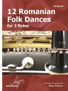 12 Romanian Folk Dances for Two Flutes by Fieraru Nelu for