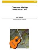 Christmas Medley of 19th Century Carols by - Dowdall John - for Flute Guitar
