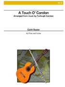 Touch O'carolan by Baxter G for Flute and Guitar