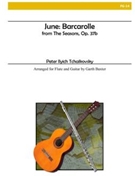 June - Barcarolle by Tchaikovsky Pyotr Ilyich - Baxter Garth - for Flute and Guitar