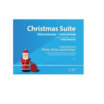 Christmas Suite for Flute, Viola and Guitar