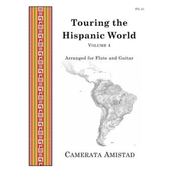 Touring the Hispanic World, Volume 4