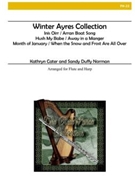 Winter Ayres Collection by - Cater and Norman - for Flute w/ha