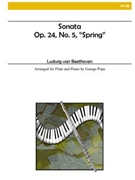 Sonata in F Major Opus 25 No. 5 "Spring" by Beethoven Ludwig van - Pope George - for