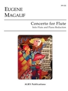 Concerto for Flute (Piano Reduction) by Magalif Eugene for