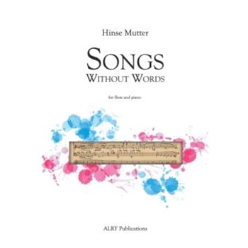 Three Songs Without Words for Flute and Piano