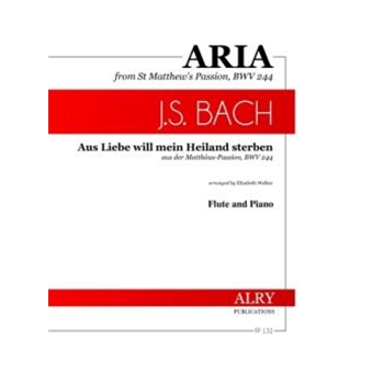 Aus Liebe will mein Heiland sterben for Flute and Piano