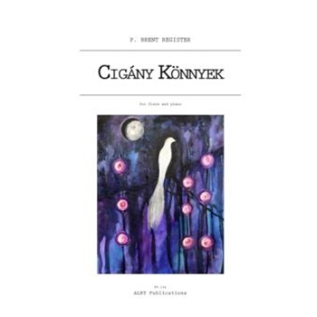 Cigany Konnyek (Gypsy Tears) for Flute and Piano