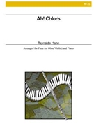Ah! Chloris by Hahn Reynaldo - Sirianni Anthony - for