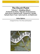 Church Flutist Volume I - Wedding Album by - Ephross Arthur - for Flute Duet