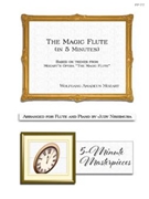 Magic Flute (in 5 Minutes) by Nishimura Judy - Nishimura Judy - for Flute and Piano