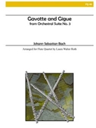 Gavotte & Gigue From Suite #3 by Bach Johann Sebastian - Roth Laura Walter - for Flute Quartet
