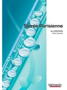 Soiree Parisienne for Flute Quartet by Christiaens Alex for