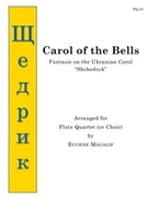 Carol of the Bells (Flute Quartet) by - Magalif Eugene - for