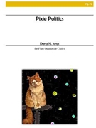 Pixie Politics by Joras Dana for