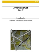 American Duet by Doppler Franz - Greisman Adriana - for Flute Quartet