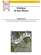 Cantique De Jean Racine by Faure Gabriel - Wye Trevor - for Flute Choir