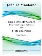 Come Into My Garden from The Song of Solomon by La Montaine John for