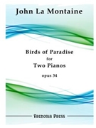 Birds of Paradise (Two Pianos) by La Montaine John for