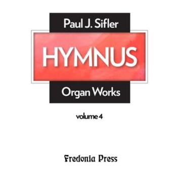 Hymnus, Volume 4 for Organ