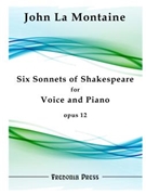 Six Sonnets of Shakespeare Op. 12 by La Montaine John for