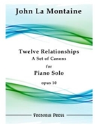 Twelve Relationships for Piano Solo Op. 10 by La Montaine John for